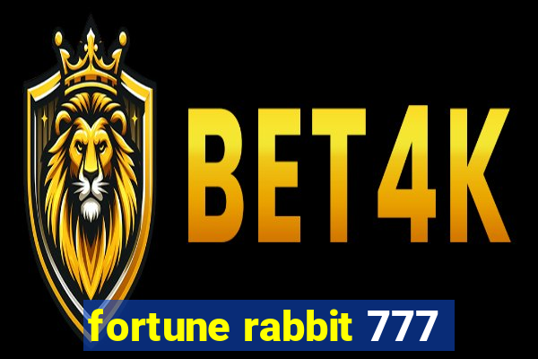 fortune rabbit 777